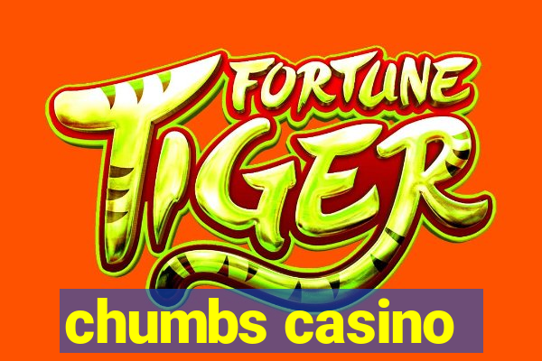 chumbs casino