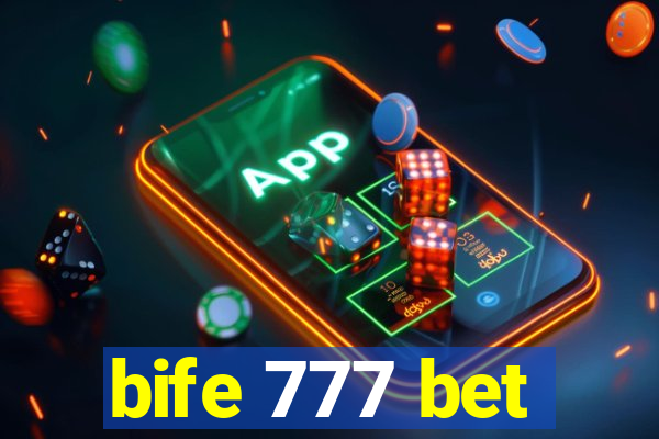 bife 777 bet