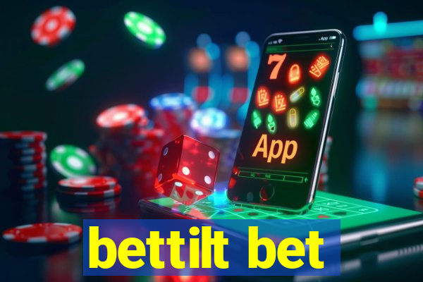 bettilt bet