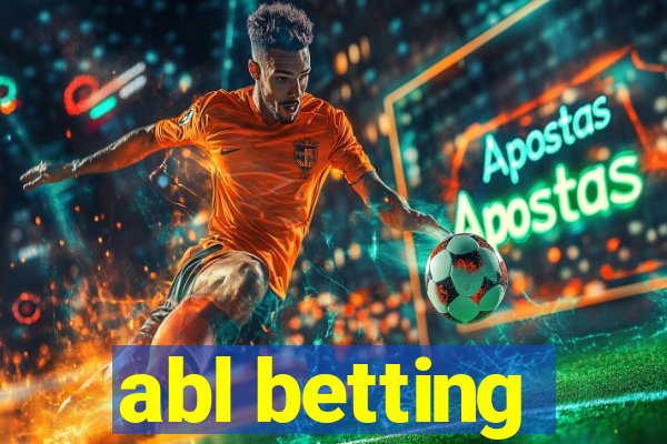 abl betting