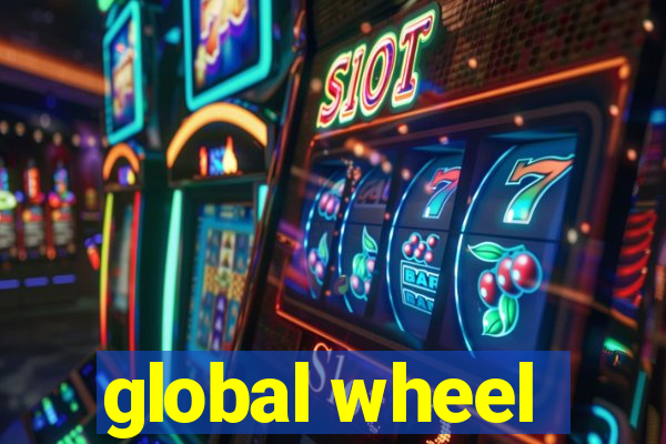 global wheel