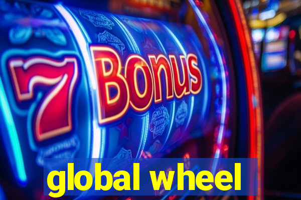 global wheel