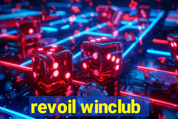 revoil winclub