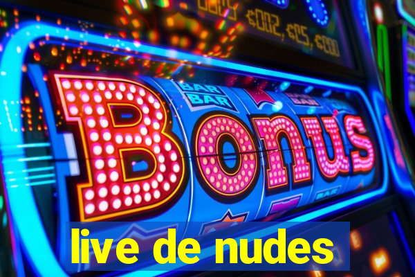 live de nudes