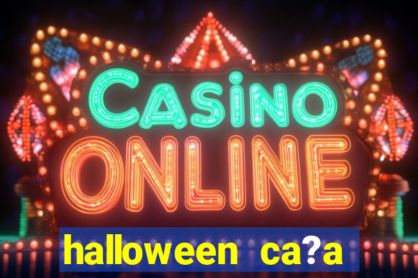 halloween ca?a niquel slots