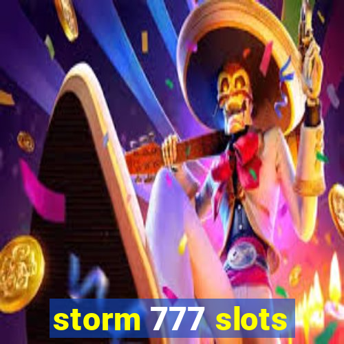 storm 777 slots