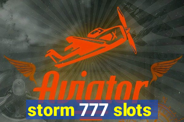 storm 777 slots