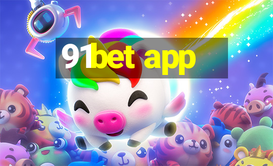 91bet app