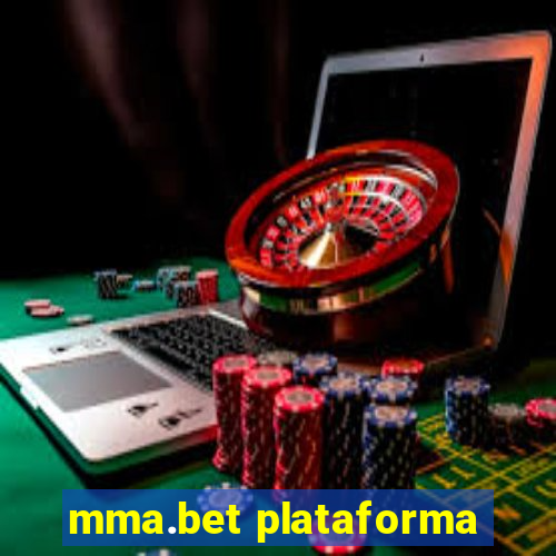 mma.bet plataforma