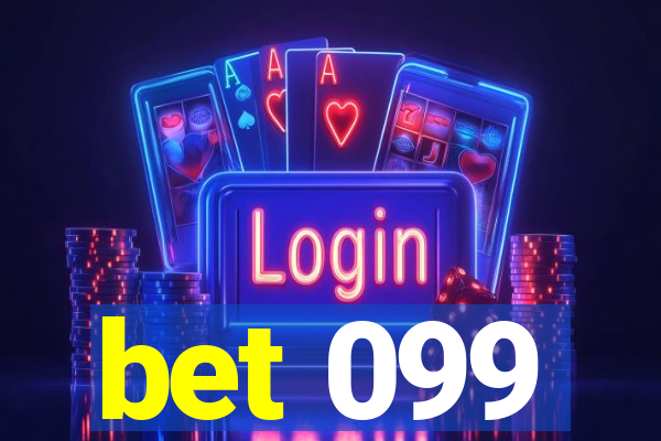 bet 099