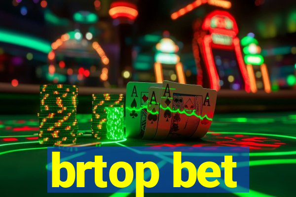 brtop bet