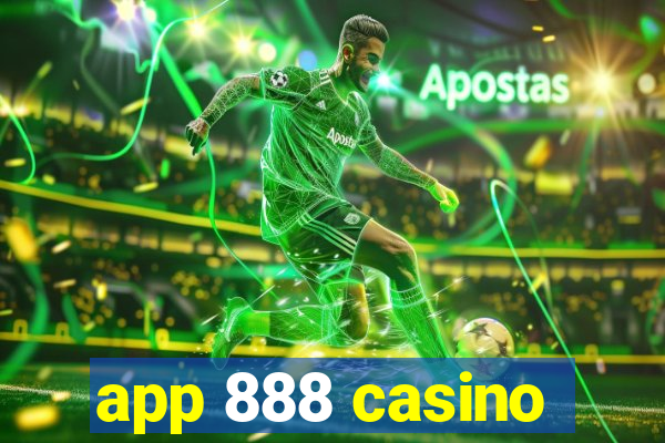 app 888 casino