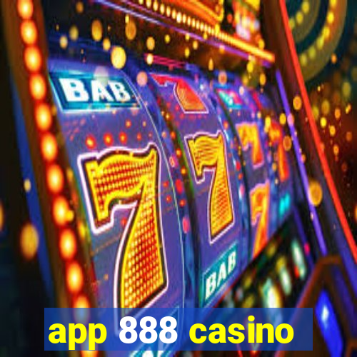 app 888 casino