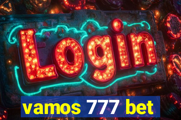 vamos 777 bet