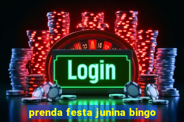 prenda festa junina bingo