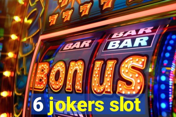 6 jokers slot