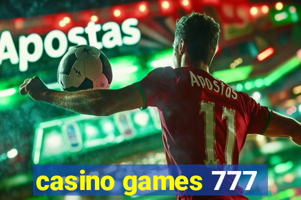 casino games 777