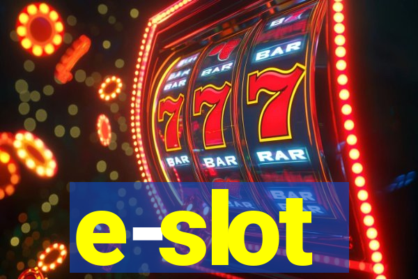 e-slot