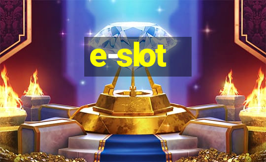 e-slot