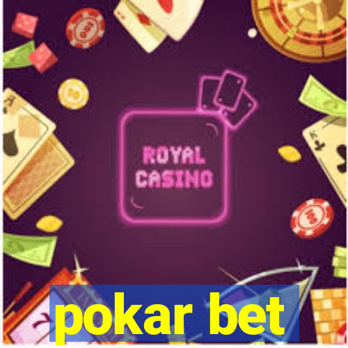 pokar bet