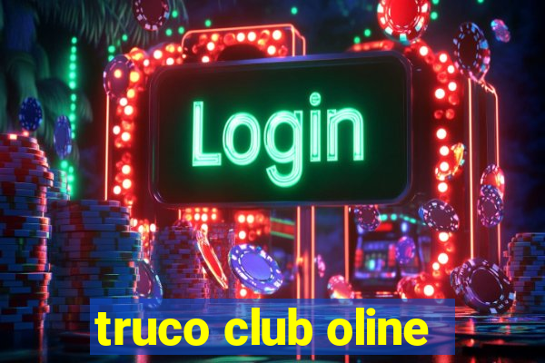 truco club oline