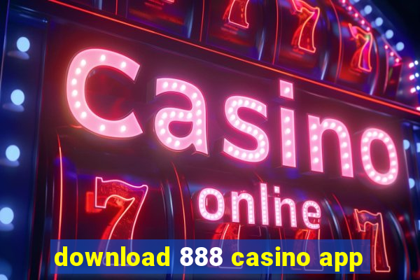 download 888 casino app