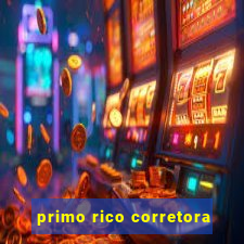 primo rico corretora