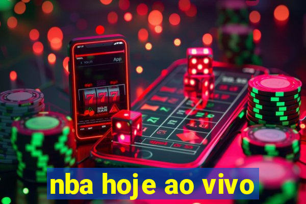 nba hoje ao vivo