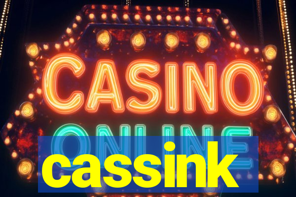 cassink