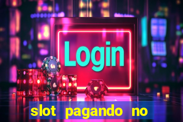 slot pagando no cadastro 2023