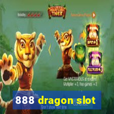 888 dragon slot