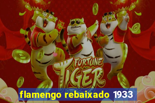 flamengo rebaixado 1933