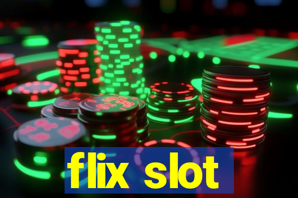 flix slot