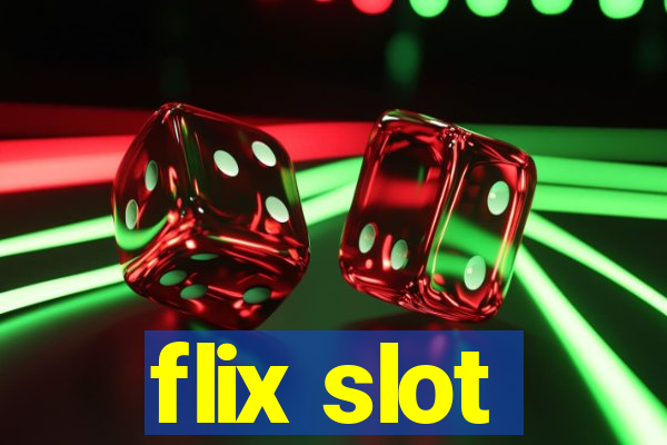 flix slot