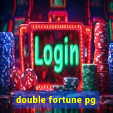 double fortune pg