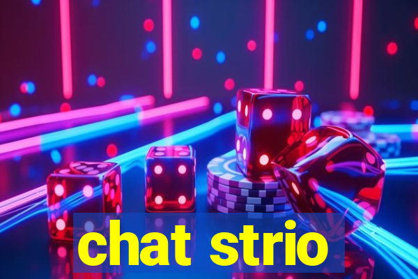 chat strio