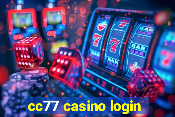 cc77 casino login