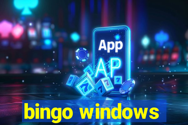 bingo windows