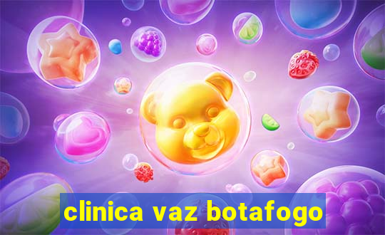 clinica vaz botafogo