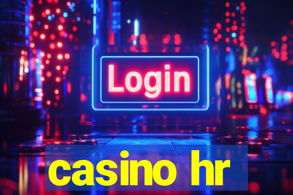 casino hr