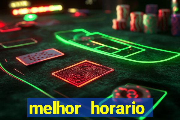 melhor horario jogar fortune ox