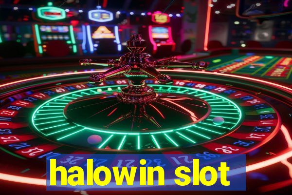 halowin slot