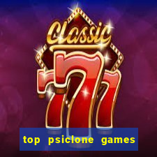 top psiclone games slot sites