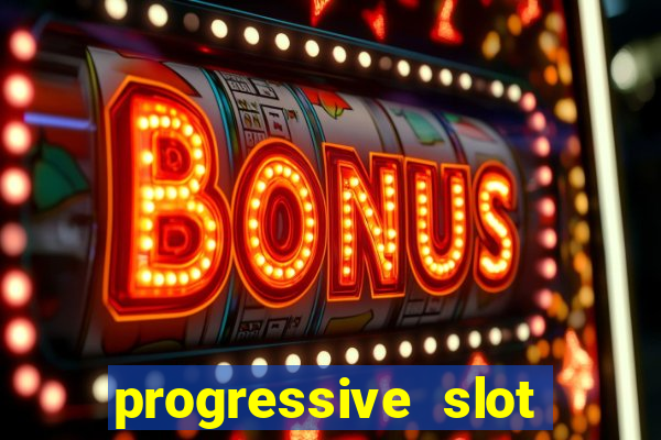 progressive slot machines tips