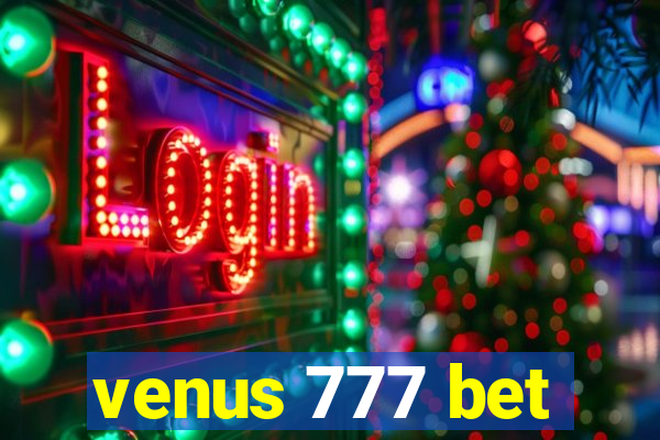 venus 777 bet