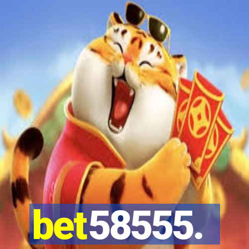 bet58555.