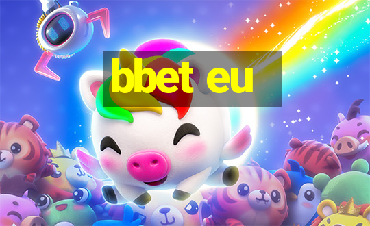 bbet eu