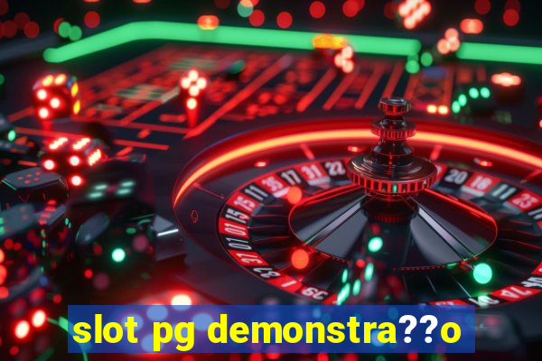 slot pg demonstra??o