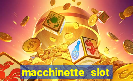 macchinette slot machine gratis