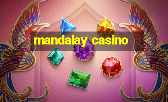 mandalay casino